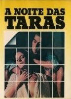 A Noite das Taras 1980 filme cenas de nudez