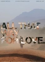 All That Way for Love 2011 filme cenas de nudez