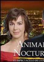 Animal Nocturno (2005-2015) Cenas de Nudez