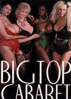 Big top cabaret (1986) Cenas de Nudez