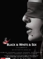 Black & White & Sex 2012 filme cenas de nudez