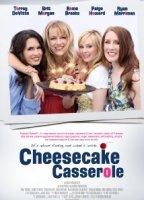 Cheesecake Casserole 2012 filme cenas de nudez