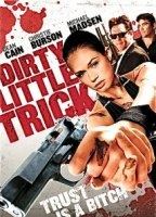 Dirty Little Trick 2011 filme cenas de nudez