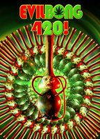 Evil Bong 420 cenas de nudez