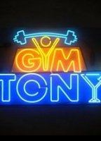 Gym Tony 2015 - present filme cenas de nudez