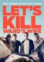 Let's Kill Ward's Wife (2015) Cenas de Nudez