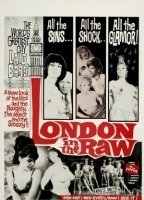London in the Raw 1965 filme cenas de nudez