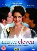 Mister Eleven 2009 filme cenas de nudez