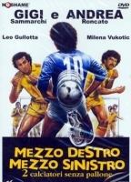 Mezzo destro mezzo sinistro - 2 calciatori senza pallone (1985) Cenas de Nudez
