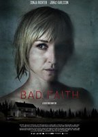 Bad Faith 2010 filme cenas de nudez