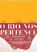 O Rio Nos Pertence 2013 filme cenas de nudez