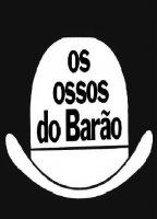 Ossos do Barão, Os (1973-1974) Cenas de Nudez