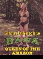Rana, Queen of the Amazon cenas de nudez