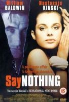 Say Nothing 2001 filme cenas de nudez