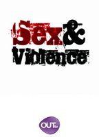 Sex & Violence 2013 - 2015 filme cenas de nudez