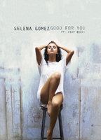 Selena Gomez - Good For You (2015-presente) Cenas de Nudez