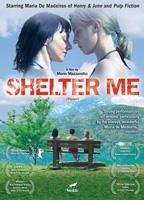 Shelter Me (2007) Cenas de Nudez