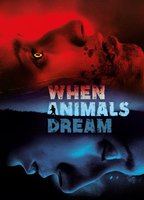 When Animals Dream 2014 filme cenas de nudez