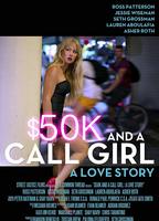 $50K and a Call Girl: A Love Story 2014 filme cenas de nudez