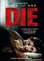 Wake Up And Die (2011) Cenas de Nudez