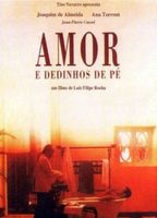 Amor e Dedinhos de Pé 1992 filme cenas de nudez