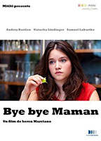 Bye Bye Maman 2012 filme cenas de nudez