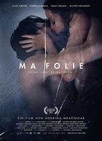 Ma Folie (2015) Cenas de Nudez