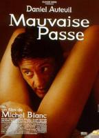 Mauvaise Passe (1999) Cenas de Nudez