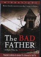 The Bad Father (2002) Cenas de Nudez