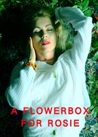 A Flowerbox for Rosie 2021 filme cenas de nudez