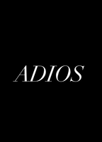 Adios (Short Film) 2015 filme cenas de nudez