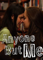Anyone But Me (2008-2011) Cenas de Nudez