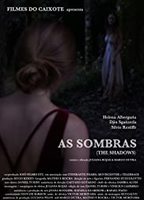 As Sombras (2009) Cenas de Nudez