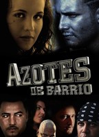Azotes De Barrio (2013) Cenas de Nudez