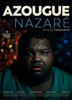 Azougue Nazaré 2018 filme cenas de nudez