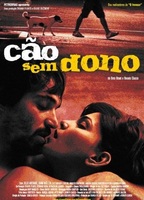 Cao Sem Dono (2007) Cenas de Nudez
