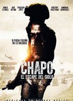 Chapo: El escape del siglo 2016 filme cenas de nudez
