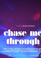 Chase Me Through (2013) Cenas de Nudez
