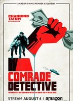 Comrade Detective 2017 filme cenas de nudez