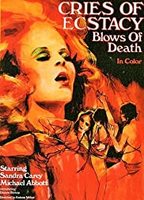 Cries of Ecstasy, Blows of Death 1973 filme cenas de nudez