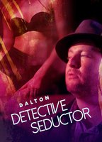 Dalton: Detective seductor (2013) Cenas de Nudez