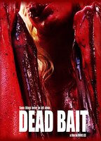 Dead Bait 2016 filme cenas de nudez