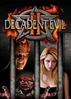 Decadent Evil II (2007) Cenas de Nudez
