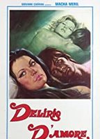 Delirio D'Amore 1977 filme cenas de nudez