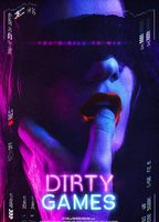 Dirty Games 2022 filme cenas de nudez