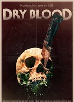 Dry Blood 2016 filme cenas de nudez