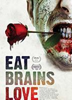 Eat Brains Love 2019 filme cenas de nudez