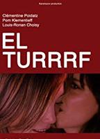 El Turrrf  2012 filme cenas de nudez