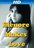 Elenore Makes Love (2014) Cenas de Nudez