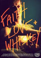 Faith, Love + Whiskey 2012 filme cenas de nudez